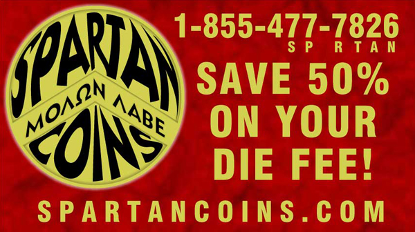 Get 50 percent off your coin mold fee when you order 150 pieces or more!